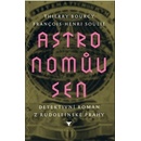 Astronomův sen