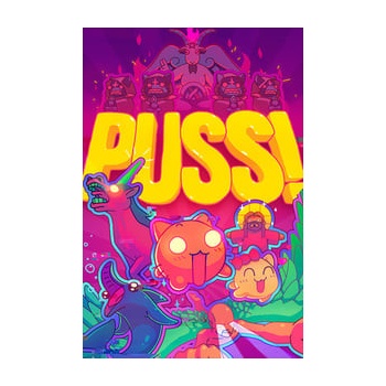 PUSS!