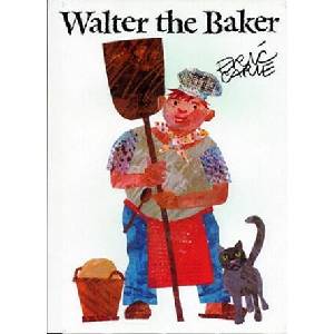 Walter the Baker (ISBN: 9780689800788)