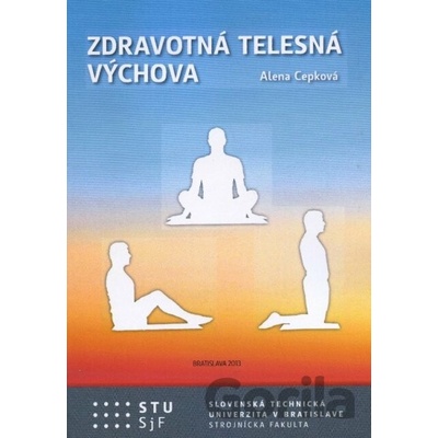 Zdravotná telesná výchova - Alena Cepková