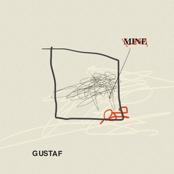 Gustaf - Mine (45 RPM) (7" SP) (<![CDATA[0044003230347]]>)