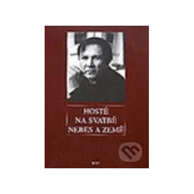 Hosté na svatbě nebes