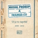 Už je to napořád 2000-2012 - CD - Prokop Michal