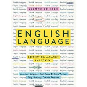 English Language | Jonathan Culpeper, Paul Kerswill, Ruth Wodak, Anthony McEnery, Francis Katamba (ISBN: 9781137571823)