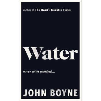 Water - John Boyne