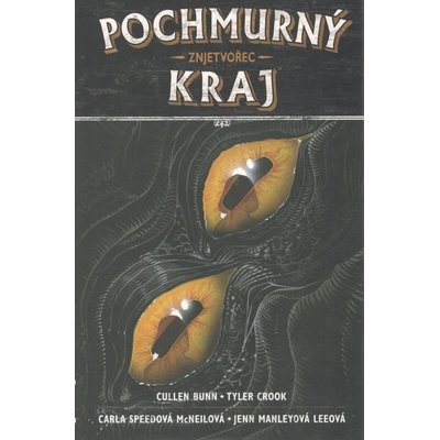 Pochmurný kraj 02: Zrcadlení [Bunn Cullen]