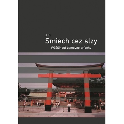 Smiech cez slzy / Väčšinou úsmevné príbehy