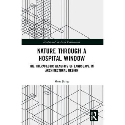 Nature through a Hospital Window | Shan Jiang