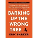 Barking Up the Wrong Tree