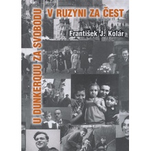 U Dunkerquu za svobodu v Ruzyni za čest