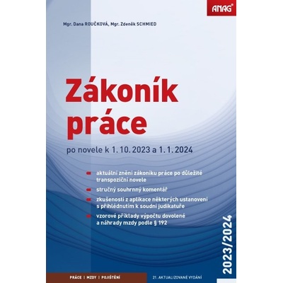 Zákoník práce po novele k 1. 10. 2023 a 1. 1. 2024 – sešit - Mgr. Zdeněk Schmied, Mgr. Dana Roučková