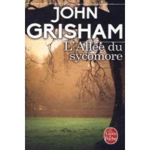 L'allee du sycomore | John Grisham (ISBN: 9782253093060)
