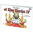 The tale of King Charles IV