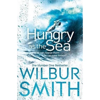HUNGRY AS THE SEA - SMITH, W.