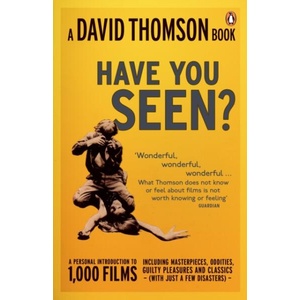 Have You Seen. . . ? ' | David Thomson (ISBN: 9780141020754)