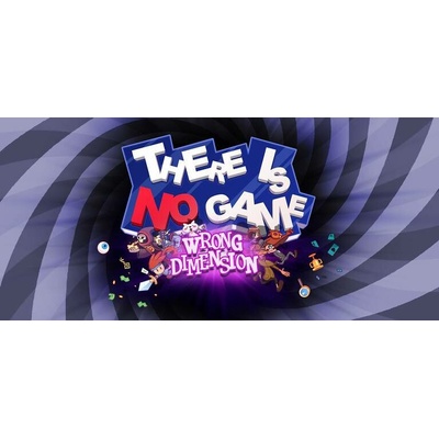 There is no game: Wrong dimension