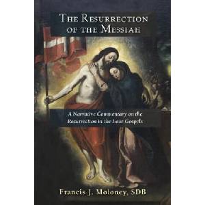 Resurrection of the Messiah | Francis J. Moloney (ISBN: 9780809148479)