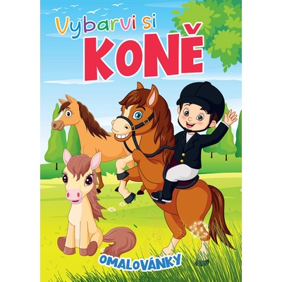 Omaľovánky Vyfarbi si kone 21x29cm