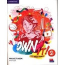 Own It! 2 Project Book