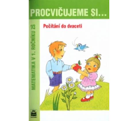 Procvičujeme si .Počítání do dvaceti
