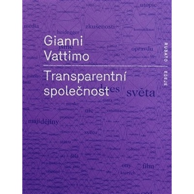 Transparentní společnost - Gianni Vattimo