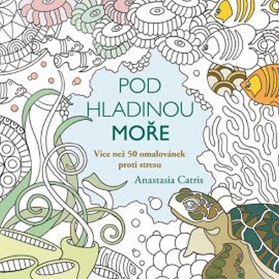 Pod hladinou moře - Catris Anastasia