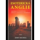 Esoterická Anglie - John Michell