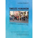 Timeless humanism - Vlastimil Podracký