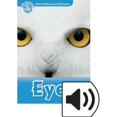 Oxford Read and Discover Level 1: Eyes with Mp3 Pack