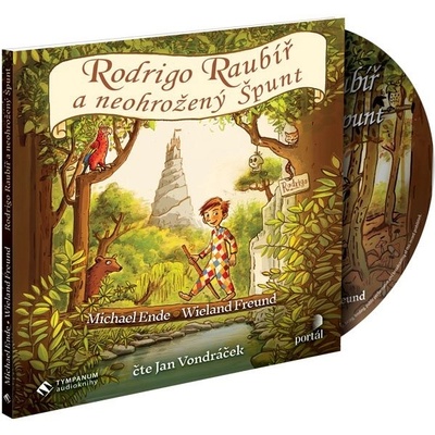 Rodrigo Raubíř a neohrožený Špunt