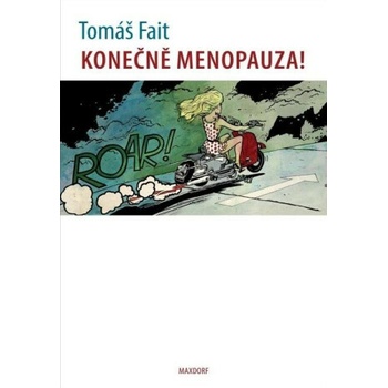 Konečně menopauza
