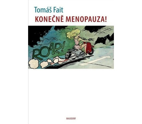 Konečně menopauza