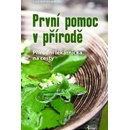 První pomoc v přírodě
