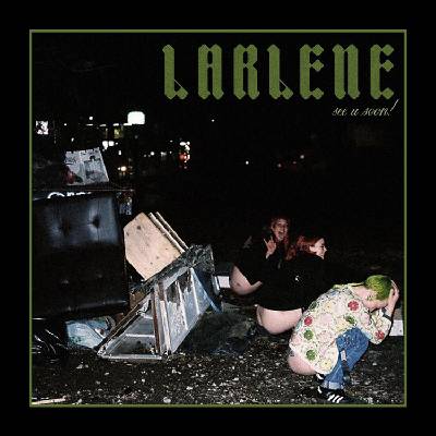 Larlene - See U Soon (LP) (0823819181421)
