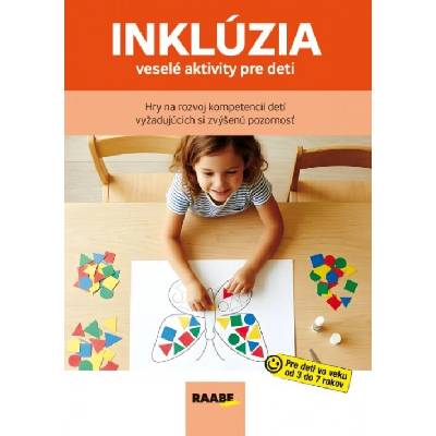Inklúzia – veselé aktivity pre deti - Kolektív