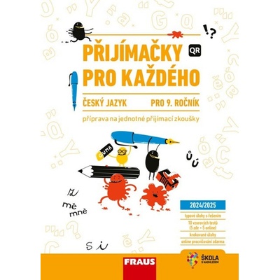 Přijímačky pro každého Český jazyk 9. ročník - Vladimíra Bezpalcová, Michaela Králová, Petr Ryšlavý