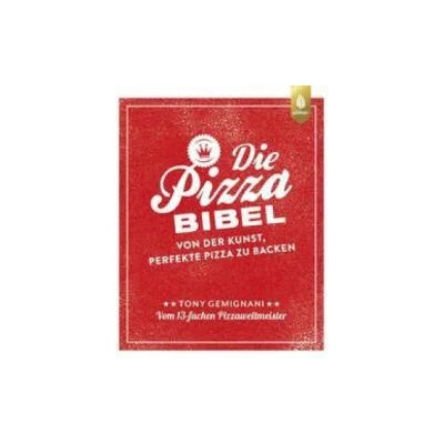 Die Pizza-Bibel