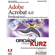 Adobe Acrobat 6.0 Professional oficiánlni výuk. kurz