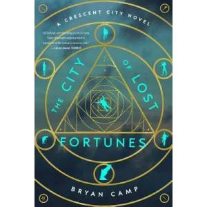 City of Lost Fortunes | Bryan Camp (ISBN: 9781328589828)