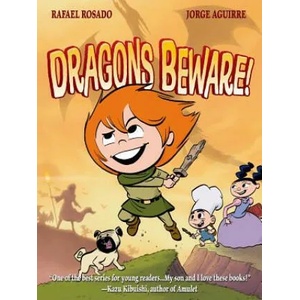 Dragons Beware! | Jorge Aguirre (ISBN: 9781596438781)