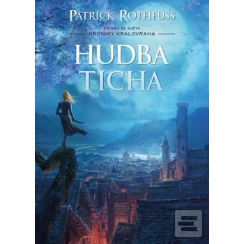 Hudba ticha Patrick Rothfuss