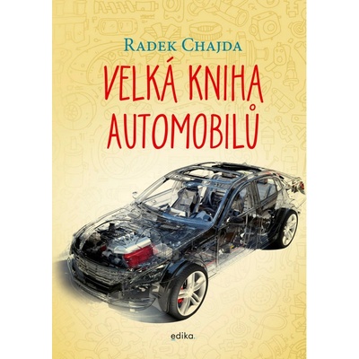 Velká kniha automobilů - Radek Chajda