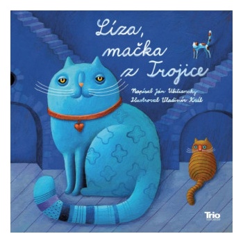 Líza, mačka z Trojice | Ján Uličiansky