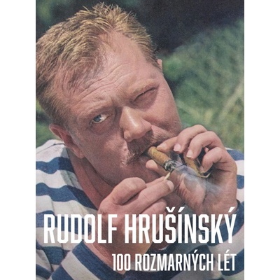 Rudolf Hrušínký - 100 rozmarných lét - Jan Balcar, Nikola Hrklová, Jan Hrušínský