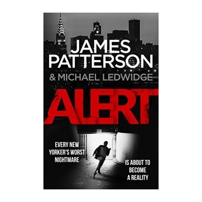 Alert: - Michael Bennett 8 - James Patterson