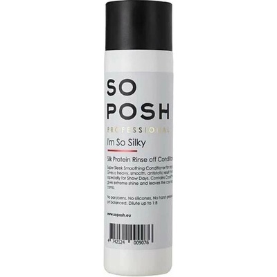 So Posh Silky Oplachový hedvábný Kondicionér 250 ml – Zbozi.Blesk.cz