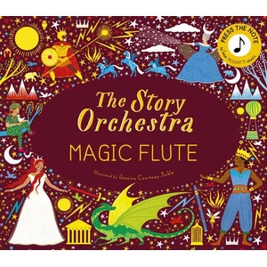Story Orchestra: The Magic Flute (ISBN: 9780711260139)