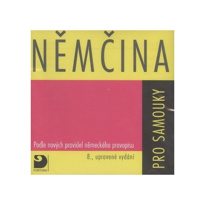 Němčina pro samouky CD - Podle nových pravidel nemeckého pravopisu, 2 audio CD - Kettnerová Drahomíra - Bendová Veronika, Kettnerová Drahomíra CD