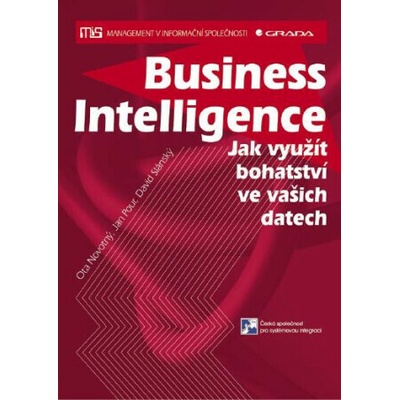 Business Intelligence - Slánský David, Pour Jan, Novotný Ota – Hledejceny.cz