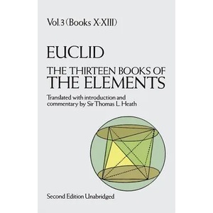 Thirteen Books of the Elements, Vol. 3 | Euclid (ISBN: 9780486600901)